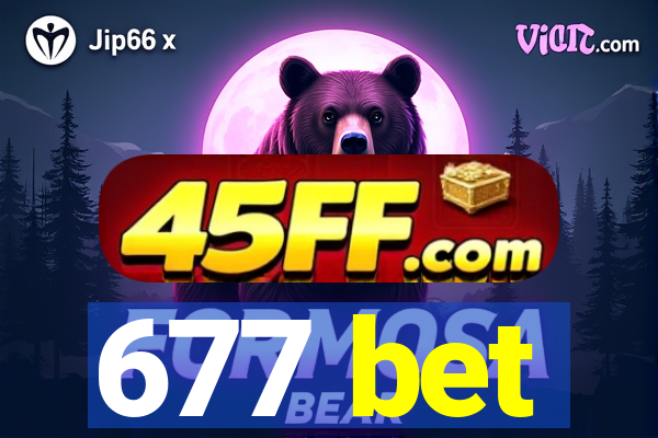 677 bet